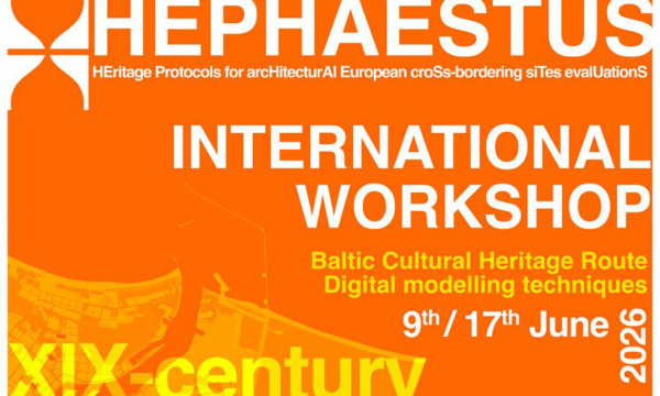 Workshop Internazionale HEPHAESTUS 2026: Modellazione Digitale per la Fortezza di Świnoujście.